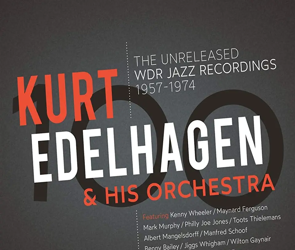 100: THE UNRELEASED WDR JAZZ RECORDINGS (UK)