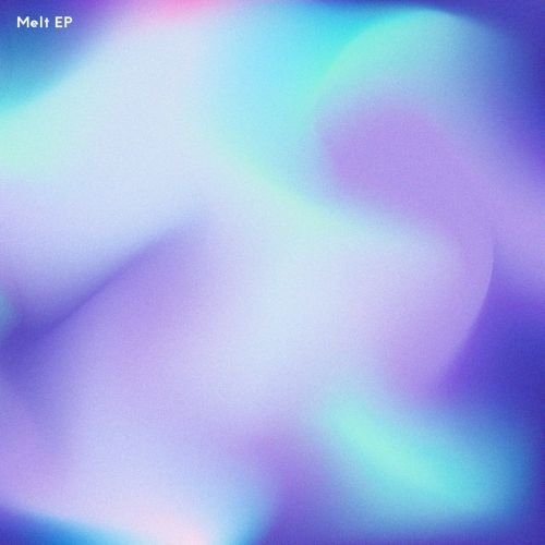 MELT (EP)