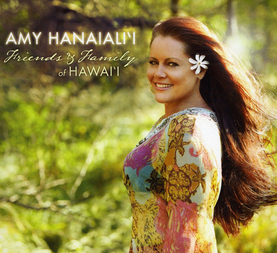 AMY HANAIALI'I FRIENDS & FAMILY OF HAWAI'I (DIG)