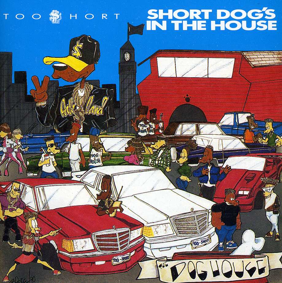 SHORT DOG'S IN THE HOUSE