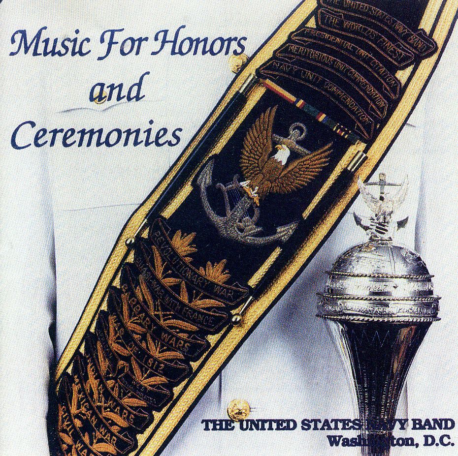MUSIC FOR HONORS & CEREMONIES
