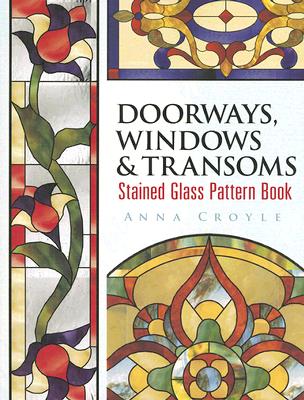 Doorways, Windows & Transoms Stained Glass Pattern Book