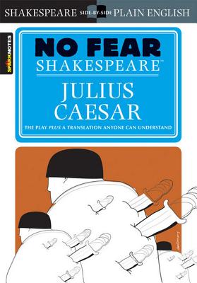 Julius Caesar (No Fear Shakespeare), Volume 4