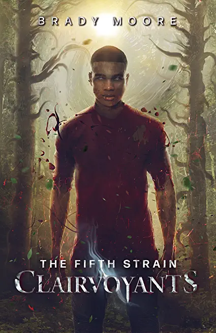 The Fifth Strain: Clairvoyants