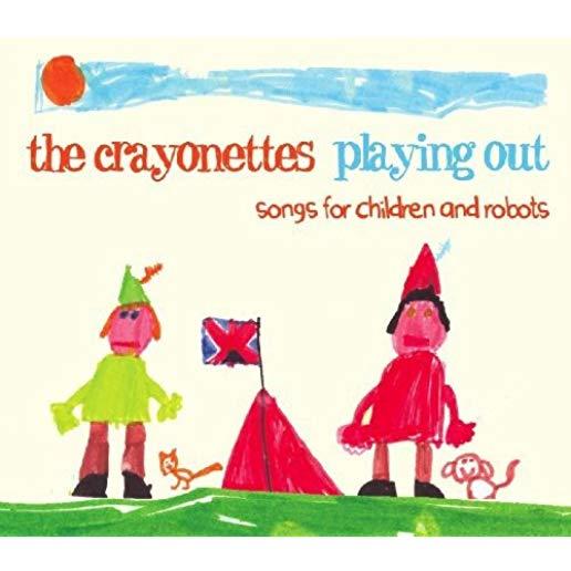 PLAYING OUT: SONGS FOR CHILDREN & ROBOTS