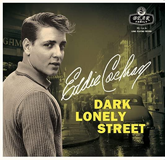 DARK LONELY STREET (10IN) (BONUS CD)