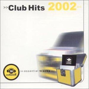 CLUB HITS 2002 / VARIOUS (CAN)