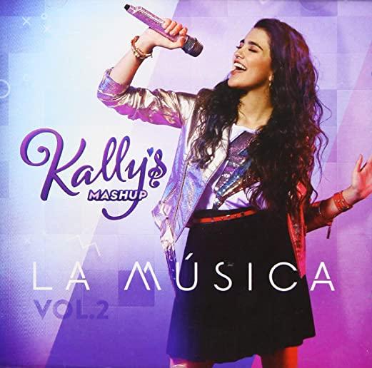 KALLYS MASHUP: LA MUSICA VOL 2 (ARG)