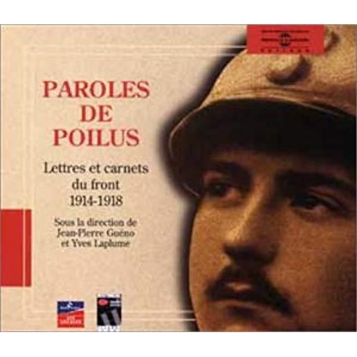 PAROLES DE POILUS: LETTRES ET CARNETS 14-18 / VAR