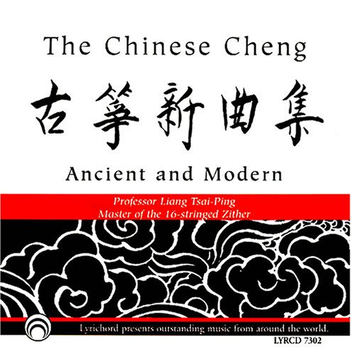CHINESE CHENG - ANCIENT & MODERN