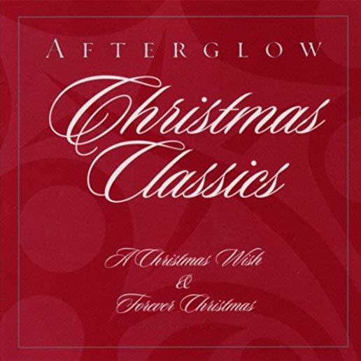 AFTERGLOW CHRISTMAS CLASSICS