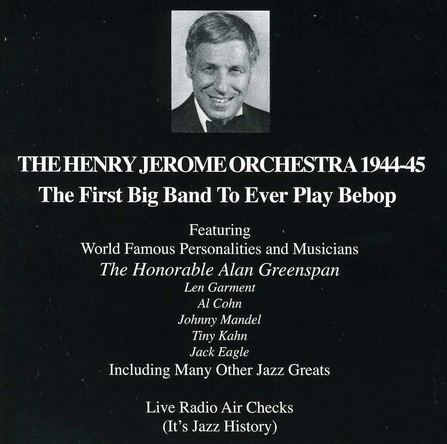 HENRY JEROME ORCHESTRA 1944-45 (THE FIRST BIG BAND