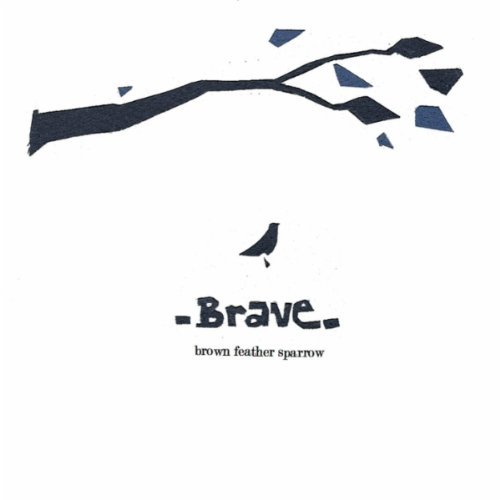 BRAVE (HOL)