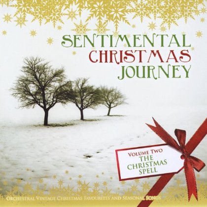 SENTIMENTAL CHRISTMAS JOURNEY: THE CHRISTMA 2