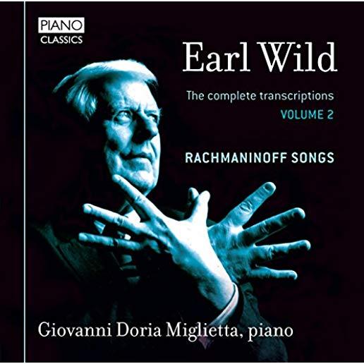 EARL WILD: THE COMPLETE TRANSCRIPTIONS 2