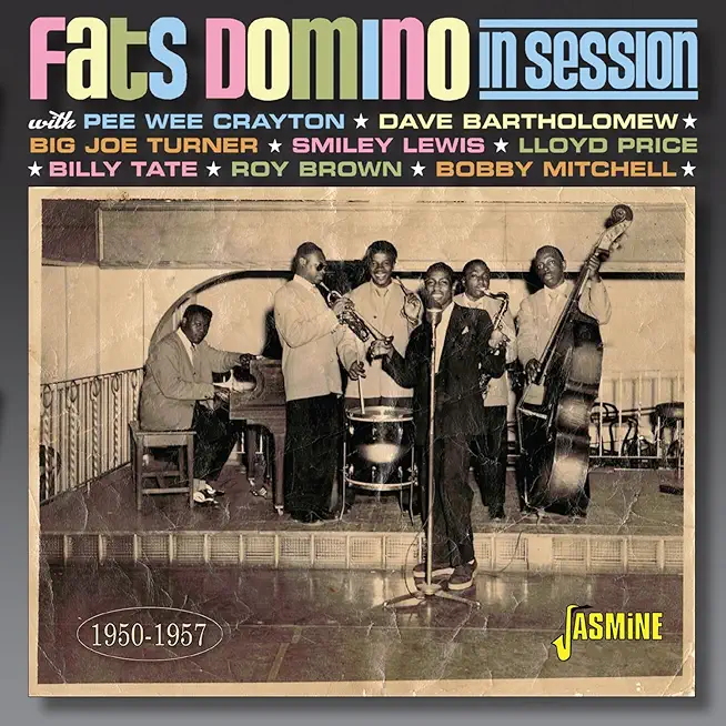 FATS DOMINO IN SESSION 1950-1957 (UK)