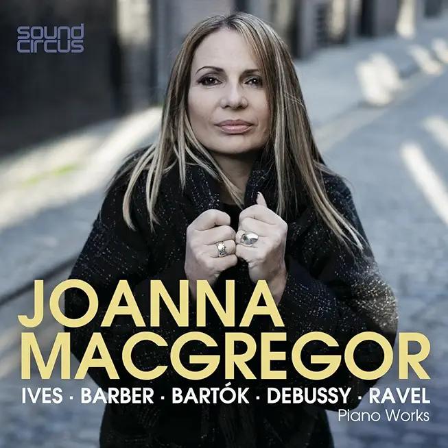 PIANO WORKS: JOANNA MACGREGOR