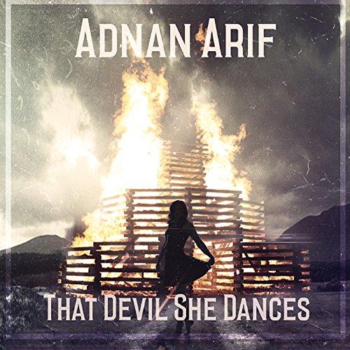 THAT DEVIL SHE DANCES
