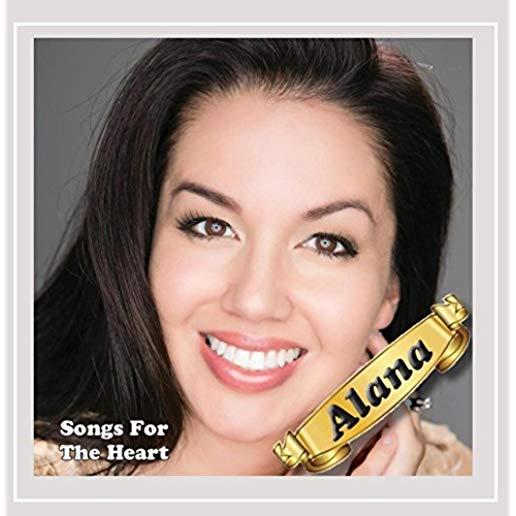 ALANA SONGS FOR THE HEART (CDRP)