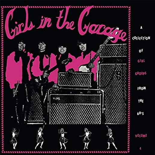 GIRLS IN THE GARAGE VOLUME 4 / VARIOUS