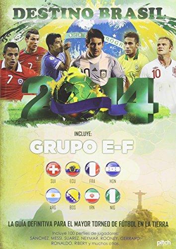 DESTINO BRASIL 2014-GRUPO E F / (ARG NTSC)