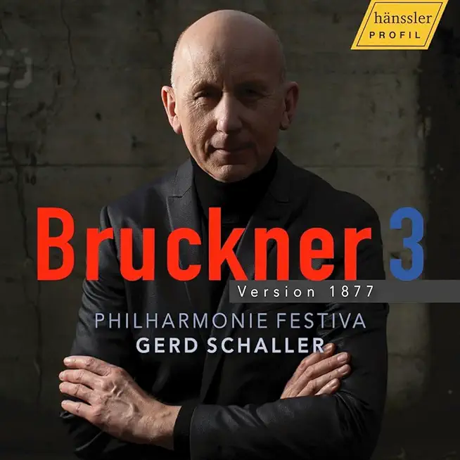 BRUCKNER 3 - VERSION 1877