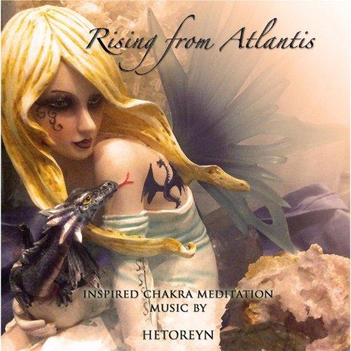 RISING FROM ATLANTIS-INSPIRED CHAKRA MEDITATION