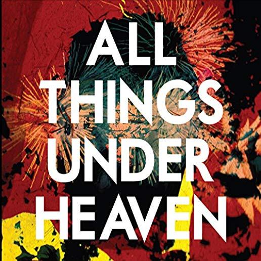 ALL THINGS UNDER HEAVEN (DIG)