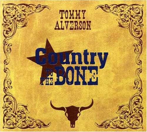 COUNTRY TO THE BONE (DIG)