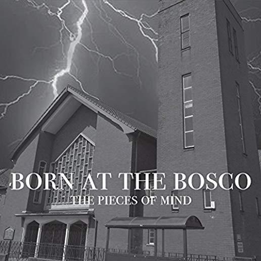BORN AT THE BOSCO (UK)