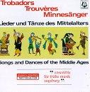 SONGS & DANCES OF THE MIDDLE AGES / VARIOUS