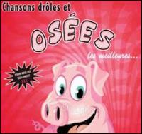 CHANSONS DROLES ET OSEES / VARIOUS (CAN)