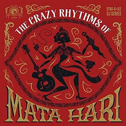 CRAZY RHYTHMS OF MATA HARI / VARIOUS