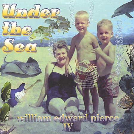 UNDER THE SEA-WILLIAM EDWARD PIERCE 4