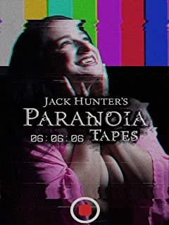 JACK HUNTER'S PARANOIA TAPES: 06:06:06