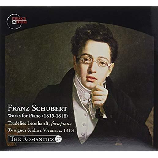 FRANZ SCHUBERT: WORKS FOR PIANO (1815-1818)
