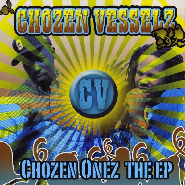 CHOZEN ONEZ THE EP