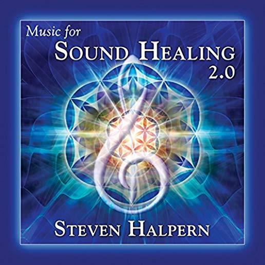 MUSIC FOR SOUND HEALING 2.0 (RMST)