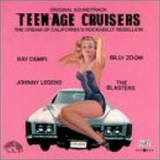 TEENAGE CRUISERS / VARIOUS