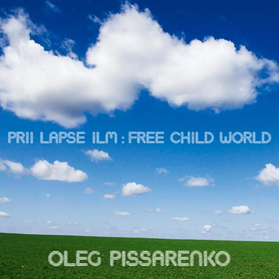 PRII LAPSE ILM / FREE CHILD WORLD