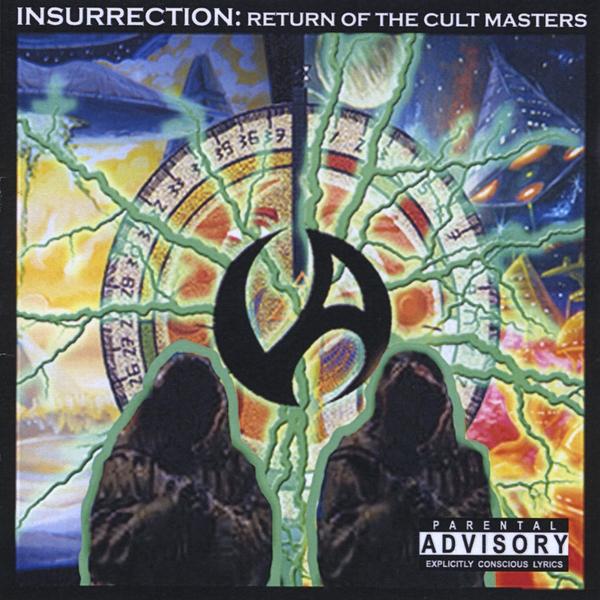 INSURRECTION: RETURN OF THE CULT MASTERS