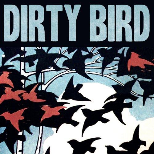 DIRTY BIRD EP (CDR)