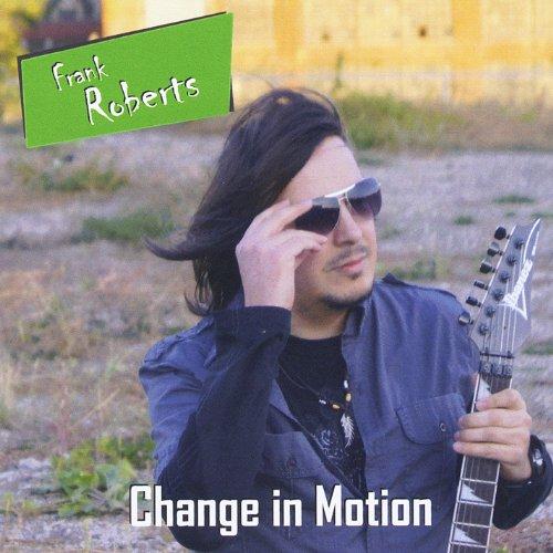 CHANGE IN MOTION (CDR)