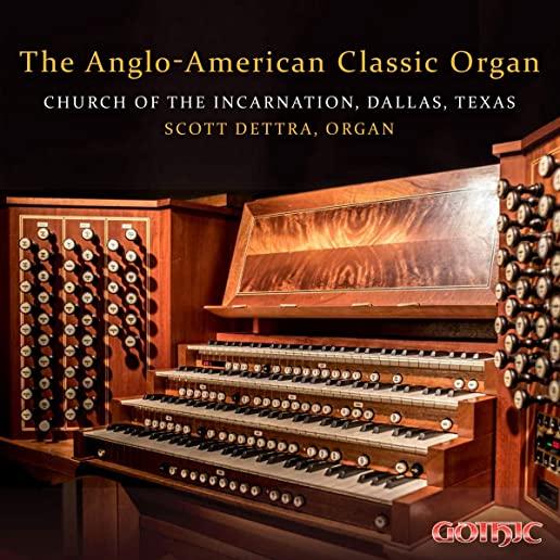 ANGLO-AMERICAN CLASSIC ORGAN / VARIOUS