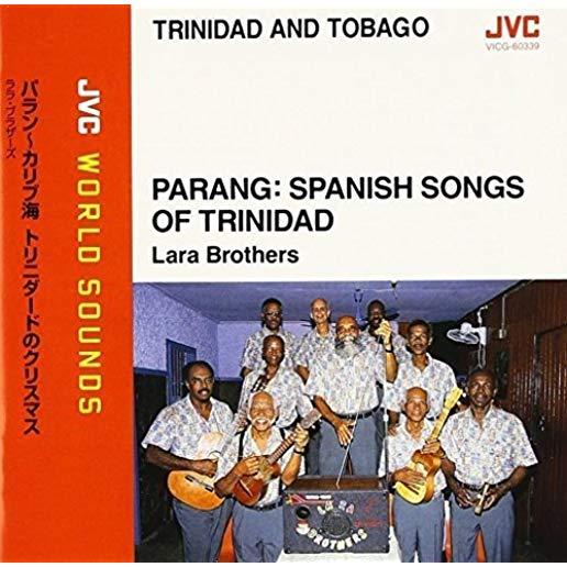 PARANG: SPANISH SONGS OF TRINIDAD (JPN)