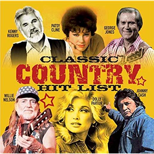 CLASSIC COUNTRY HIT LIST / VARIOUS