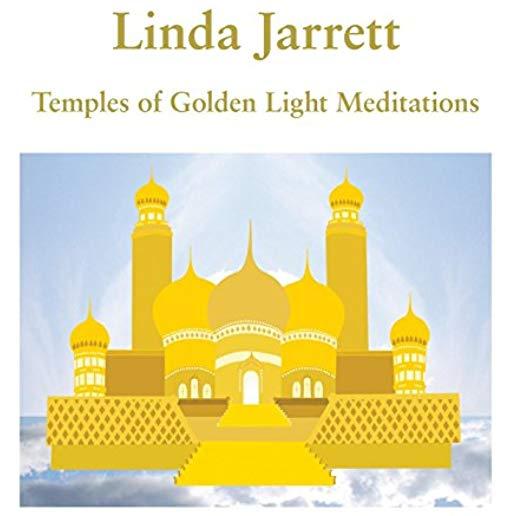 TEMPLES OF GOLDEN LIGHT MEDITATIONS