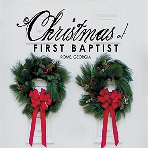 CHRISTMAS AT FIRST BAPTIST / VARIOUS