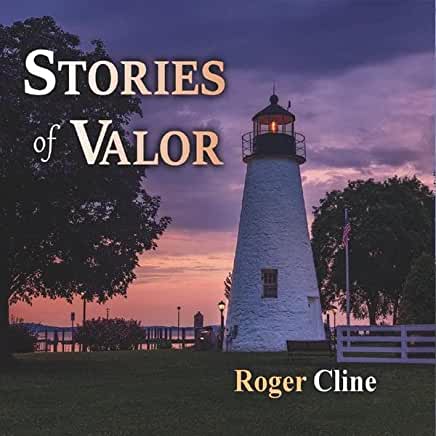 STORIES OF VALOR