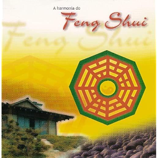 HARMONY OF FENG SHUI